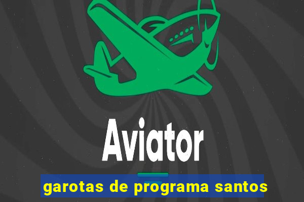 garotas de programa santos